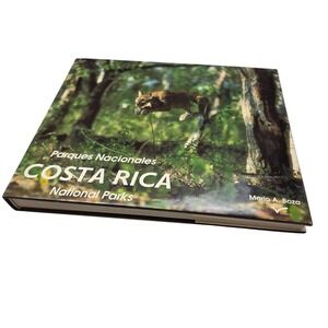 Parques Nacionales Costa Rica National Parks Hardcover Book By Mario A. Boza